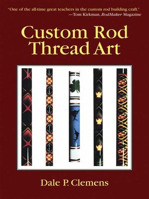 cover image of Custom Rod Thread Art